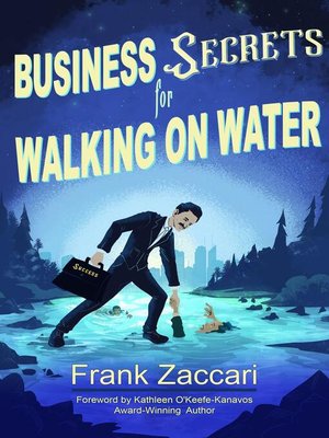cover image of Business Secrets for Walking on Water